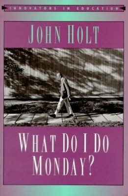 What Do I Do Monday?