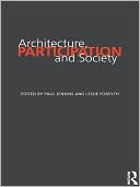 Architecture, Participation and Society