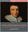 Paradise Regained (Illustrated)