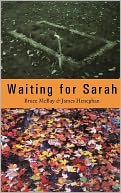 Waiting for Sarah