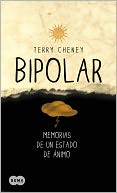 Bipolar. Memorias de un estado de ánimo