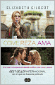 Come, reza, ama (Eat, Pray, Love)