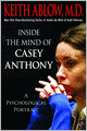 Inside the Mind of Casey Anthony: A Psychological Portrait