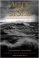 After the Storm : True Stories of Disaster and Recovery at Sea
