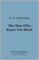 The Man Who Knew Too Much (Barnes & Noble Digital Library)