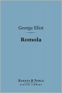 Romola (Barnes & Noble Digital Library)