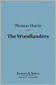 The Woodlanders (Barnes & Noble Digital Library)