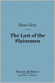 The Last of the Plainsmen (Barnes & Noble Digital Library)