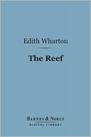 The Reef (Barnes & Noble Digital Library)