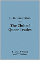 The Club of Queer Trades (Barnes & Noble Digital Library)