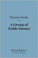 download A Group of Noble Dames (Barnes & Noble Digital Library) book
