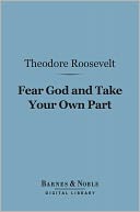 Fear God and Take Your Own Part (Barnes & Noble Digital Library)