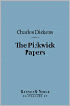 The Pickwick Papers (Barnes & Noble Digital Library)