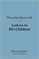 download Letters to His Children (Barnes & Noble Digital Library) book