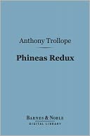 Phineas Redux (Barnes & Noble Digital Library)