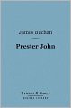 Prester John (Barnes & Noble Digital Library)