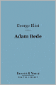 Adam Bede (Barnes & Noble Digital Library)