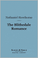 The Blithedale Romance (Barnes & Noble Digital Library)