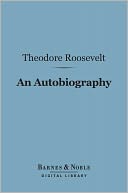 An Autobiography (Barnes & Noble Digital Library)