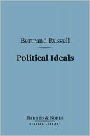 Political Ideals (Barnes & Noble Digital Library)