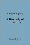 A Diversity of Creatures (Barnes & Noble Digital Library)
