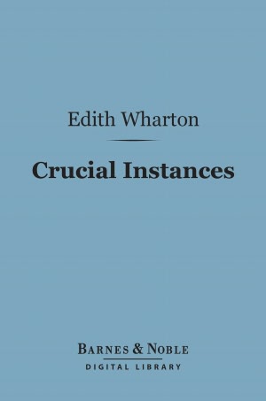 Crucial Instances (Barnes & Noble Digital Library)