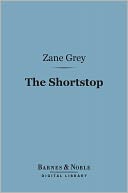 The Shortstop (Barnes & Noble Digital Library)