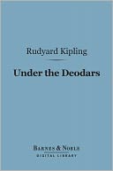 Under the Deodars (Barnes & Noble Digital Library)