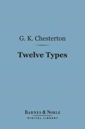Twelve Types: A Book of Essays