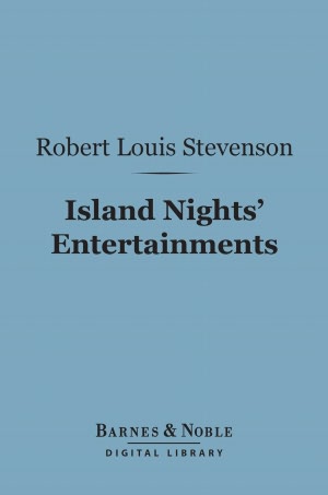 Island Nights' Entertainments : Eight Years of Trouble in Samoa