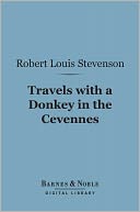 Travels with a Donkey in the Cevennes (Barnes & Noble Digital Library)
