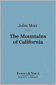 The Mountains of California (Barnes & Noble Digital Library)
