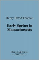 Early Spring in Massachusetts (Barnes & Noble Digital Library)