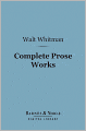 Complete Prose Works (Barnes & Noble Digital Library)