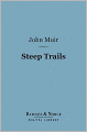 Steep Trails (Barnes & Noble Digital Library)