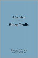 Steep Trails (Barnes & Noble Digital Library)
