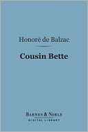 Cousin Bette (Barnes & Noble Digital Library)