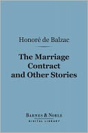 The Marriage Contract and Other Stories (Barnes & Noble Digital Library)