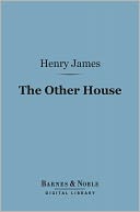 The Other House (Barnes & Noble Digital Library)