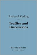 Traffics and Discoveries (Barnes & Noble Digital Library)