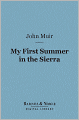My First Summer in the Sierra (Barnes & Noble Digital Library)