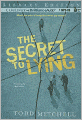 The Secret to Lying