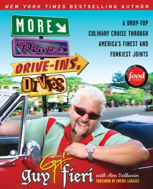 More Diners, Drive-Ins and Dives: A Drop-Top Culinary Cruise Through America's Finest and Funkiest Joints (PagePerfect NOOK Book)