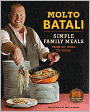 Molto Batali: Simple Family Meals from My Home to Yours (PagePerfect NOOK Book)