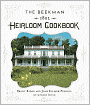 The Beekman 1802 Heirloom Cookbook: Heirloom fruits and vegetables, and more than 100 heritage recipes to inspire every generation (PagePerfect NOOK Book)