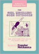 The Girl Mechanic Goes Outdoors: 160 Exciting Projects to Make and Do (PagePerfect NOOK Book)