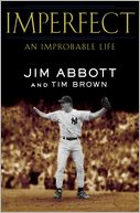 Imperfect: An Improbable Life