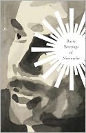 Basic Writings of Nietzsche