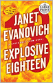 Explosive Eighteen (Stephanie Plum Series #18)