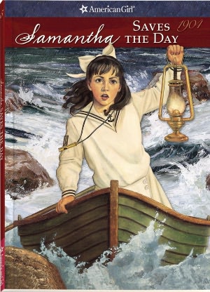 Samantha Saves the Day: A Summer Story (American Girls Collection Series: Samantha #5)